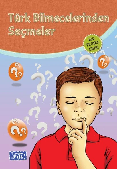 Türk Bilmecelerinden Seçmeler (100 Temel Eser - İlköğretim) ürün görseli 1
