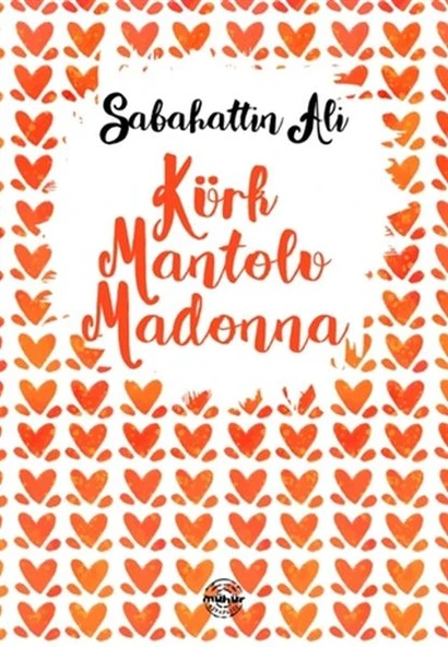 Kürk Mantolu Madonna ürün görseli 1