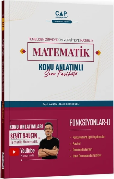 Çap Yayınları YKS TYT AYT Matematik Fonksiyonlar-2 Konu Anlatımlı Soru Fasikülü - Seyit Yalçın Çap Yayınları ürün görseli 1
