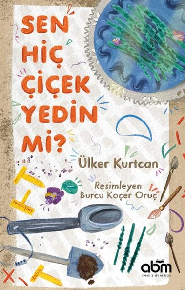 Sen Hiç Çiçek Yedin Mi? ürün görseli 1