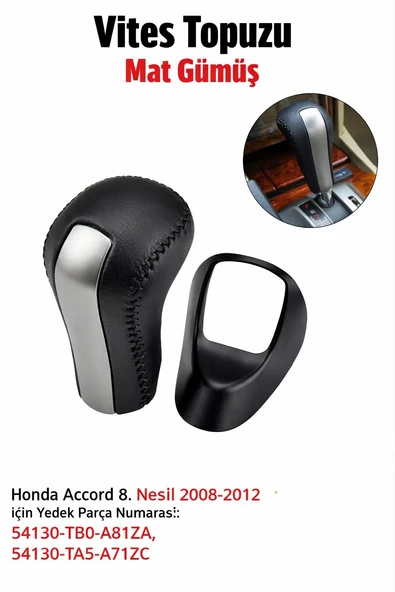 Körüksüz Modele Uygun HONDA Accord 8. Nesil 2008-2012 Otomatik Vites Topuzu Deri Kaplamalı ürün görseli 1