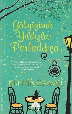 Gökyüzünde Yıldızlar Parladıkça Kristin Harmel Martı Yayınları ürün görseli 1
