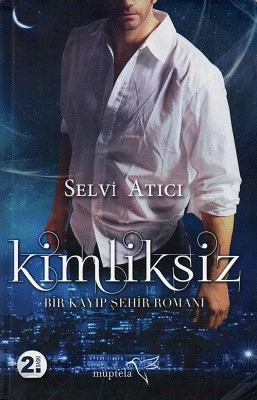 Kimliksiz Selvi Atıcı Müptela Yayınları ürün görseli 1