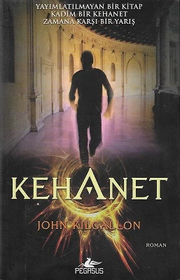 Kehanet John Kilgallon Pegasus Yayınları ürün görseli 1