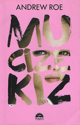 Mucize Kız Andrew Roe Martı Yayınları ürün görseli 1