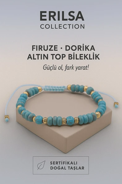 Sertifikalı Dorika Firuze Doğal Taş Bileklik – Güçlü Ol, Fark Yarat ürün görseli 1