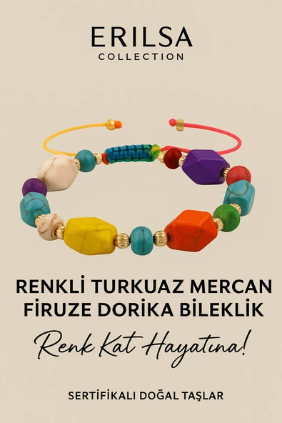 Sertifikalı Dorika Renkli Turkuaz Mercan Firuze Taşı Bileklik – Hayatına Neşe ve Işık Kat ürün görseli 1
