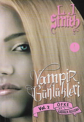 Öfke ve Karanlık Buluşma - Vampir Günlükleri 2. Kitap L. J. Smith Artemis Yayınları ürün görseli 1