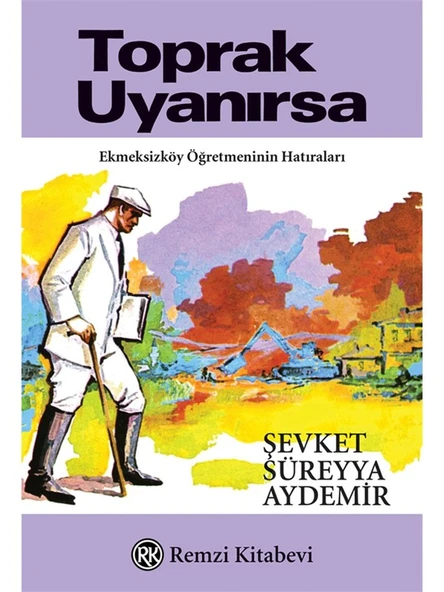 Toprak Uyanırsa - Şevket Süreyya Aydemir ürün görseli 1