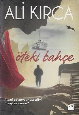 Öteki Bahçe Ali Kırca Doğan Kitap ürün görseli 1