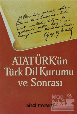 Atatürk'ün Türk Dil Kurumu ve Sonrası ürün görseli 1