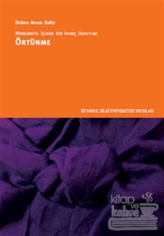 Modernite İçinde Bir İnanç Deneyimi: Örtünme ürün görseli 1