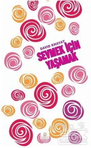 Sevmek İçin Yaşamak ürün görseli 1
