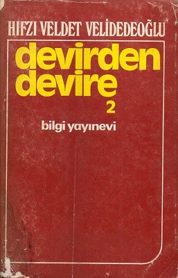 Devirden Devire 2 Hıfzı Veldet Velidedeoğlu Bilgi Yayınevi ürün görseli 1