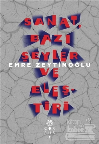 Sanat, Bazı Şeyler ve Eleştiri ürün görseli 1