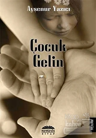 Çocuk Gelin ürün görseli 1