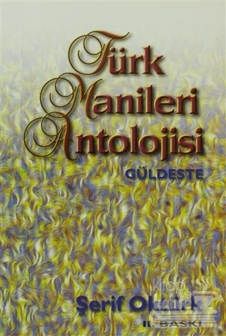 Türk Manileri Antolojisi Güldeste - Resim 2