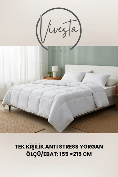 Vivesta Home Tek Kişilik Anti Stress Yorgan 155x215 cm – Uykuda Yenilenmenin Anahtarı! ürün görseli 1