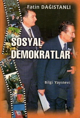 Sosyal Demokratlar Fatih Dağıstanlı Bilgi Yayınevi ürün görseli 1