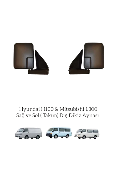 Hyundai H100 Mıtsubıshı L300 Sağ Ve Sol Dış Dikiz Aynası Takım ürün görseli 1