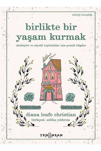 Yeni İnsan Yayınevi Birlikte Bir Yaşam Kurmak ürün görseli 1