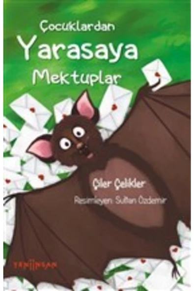 Yeni İnsan Yayınları Çocuklardan Yarasaya Mektuplar - - Çiler Çelikler Kitabı ürün görseli 1