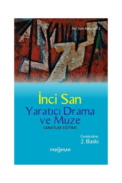 Yeni İnsan Yayınevi Yaratıcı Drama ve Müze / / İnci San ürün görseli 1