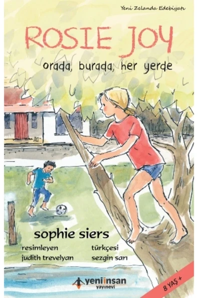 Yeni İnsan Yayınevi Rosie Joy: Orada, Burada, Her Yerde ürün görseli 1
