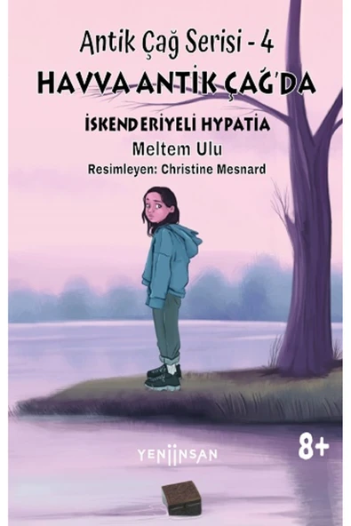 Yeni İnsan Yayınları Havva Antik Çağ’da İskenderiyeli Hypatia - Antik Çağ Serisi – 4 ürün görseli 1