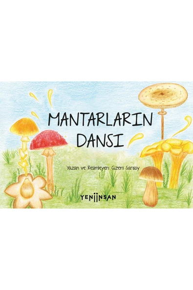 Yeni İnsan Yayınevi Mantarların Dansı ürün görseli 1
