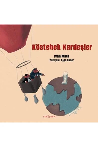 Yeni İnsan Yayınevi Köstebek Kardeşler / Yeni İnsan Yayınevi / Ivan Mata ürün görseli 1