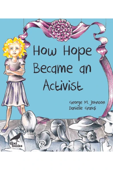Yeni İnsan Yayınevi How Hope Became an Activist ürün görseli 1