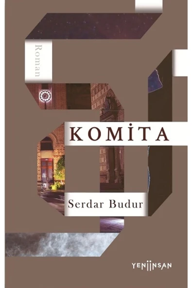 Yeni İnsan Yayınları Komita, Serdar Budur, , Komita Kitabı, 280 Sayfa ürün görseli 1