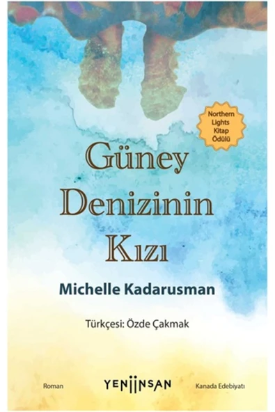 Yeni İnsan Yayınları Güney Denizinin Kızı / Michelle Kadarusman / Yeni Insan Yayınları ürün görseli 1