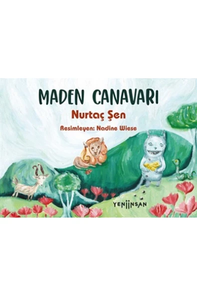 Yeni İnsan Yayınevi Maden Canavarı - - Nurtaç Şen Kitabı ürün görseli 1