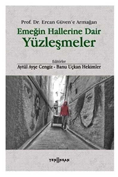 Türk Dil Kurumu Yayınları Emeğin Hallerine Dair Yüzleşmeler ürün görseli 1