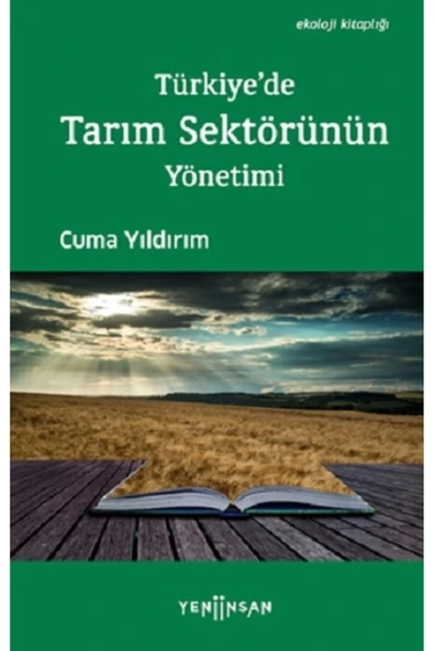 Yeni İnsan Yayınları Türkiye'de Tarım Sektörünün Yönetimi ürün görseli 1