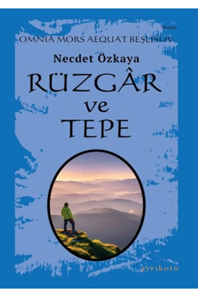Omnia Mors Aequat Beşlisi-IV Rüzgâr ve Tepe ürün görseli 1