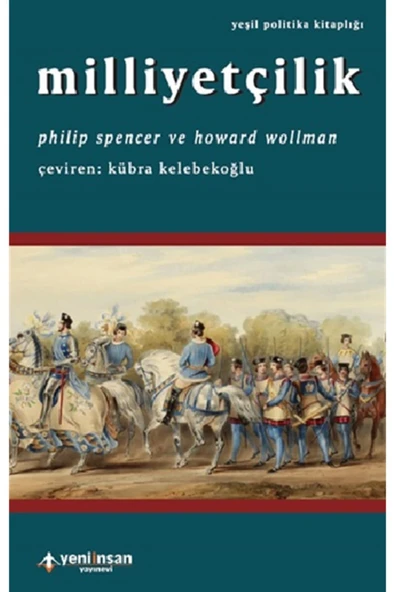 Yeni İnsan Yayınları Milliyetçilik kitabı - Philip Spencer & Howard Wollman - Yeni İnsan Yayınları ürün görseli 1