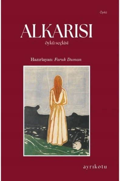 Alkarısı Öykü Seçkisi / Faruk Duman / Ayrıkotu Yayınları / 9786256459250 ürün görseli 1