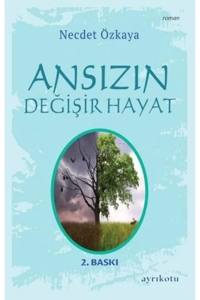 Ansızın Değişir Hayat ürün görseli 1