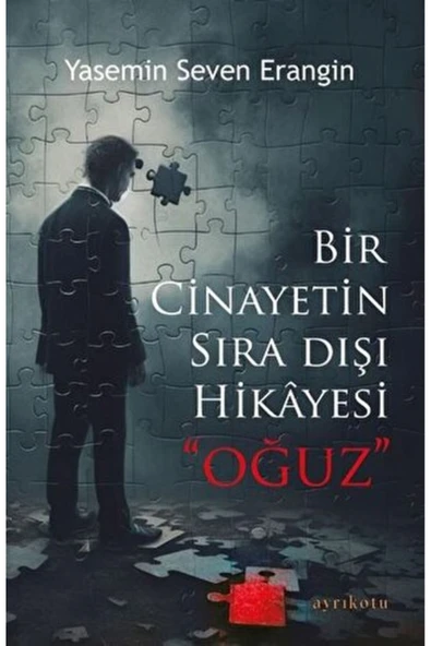 Bir Cinayetin Sıra Dışı Hikayesi - Oğuz ürün görseli 1
