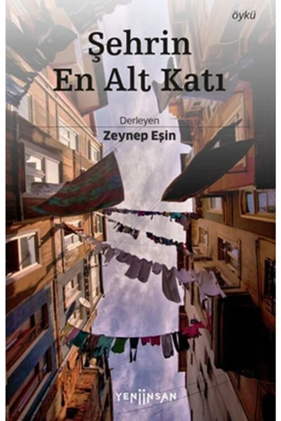 Yeni İnsan Yayınları Şehrin En Alt Katı ürün görseli 1
