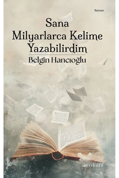 Sana Milyarlarca Kelime Yazabilirdim ürün görseli 1