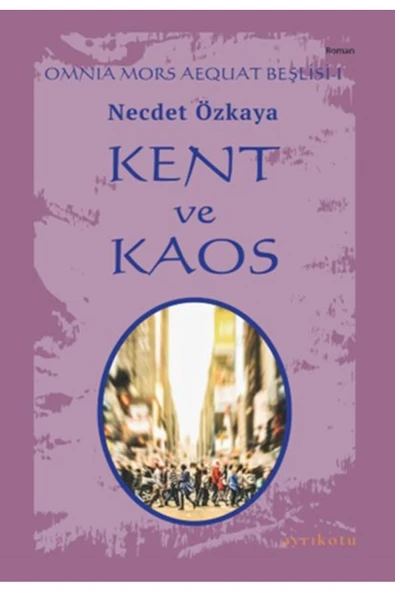 Omnia Mors Aequat Beşlisi-I Kent ve Kaos ürün görseli 1