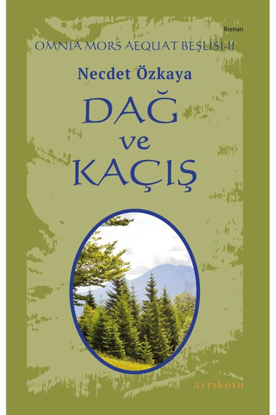 Omnia Mors Aequat Beşlisi-II Dağ ve Kaçış ürün görseli 1