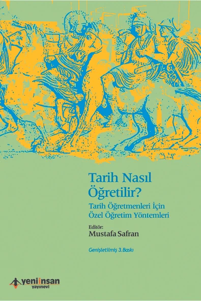 Yeni İnsan Yayınevi Tarih Nasıl Öğretilir? ürün görseli 1