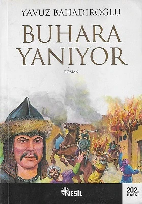 Buhara Yanıyor Yavuz Bahadıroğlu Nesil Yayınları ürün görseli 1