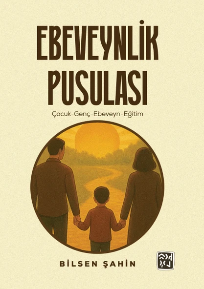 Ebeveynlik Pusulası - Bilsen Şahin ürün görseli 1