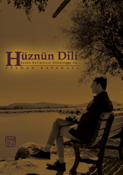 Hüznün Dili - Hüznün Kelimelere Döküldüğü An - Peyman Kapukaya ürün görseli 1
